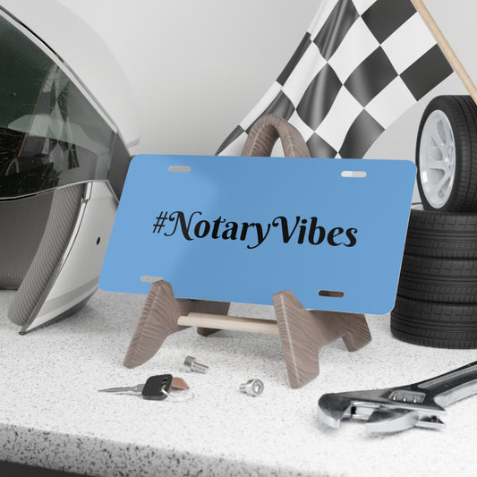 Hashtag "#NotaryVibes" Vanity Plate, Notary Gear, Mobile Notary